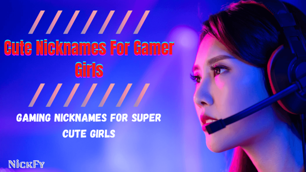 girl-nicknames-for-games-303-funny-cool-nicknames-for-girl-gamers