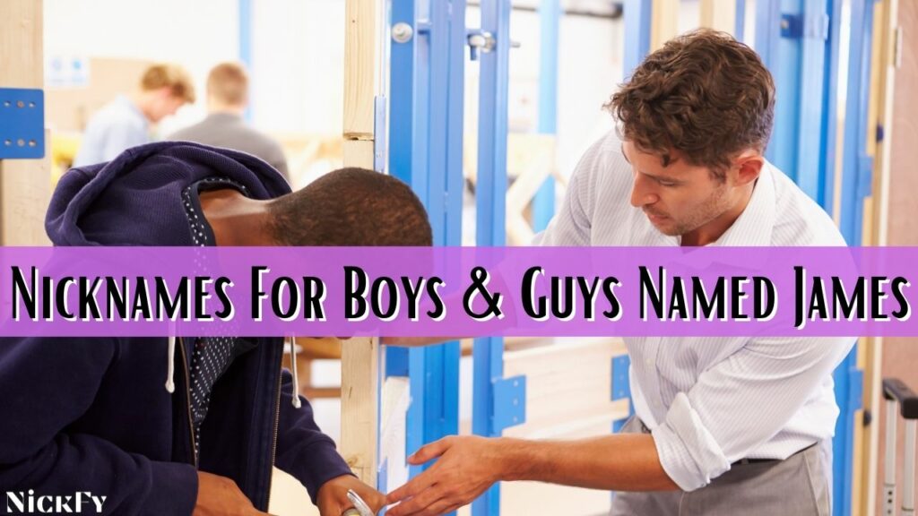 James Nicknames For Boys and Guys Named James