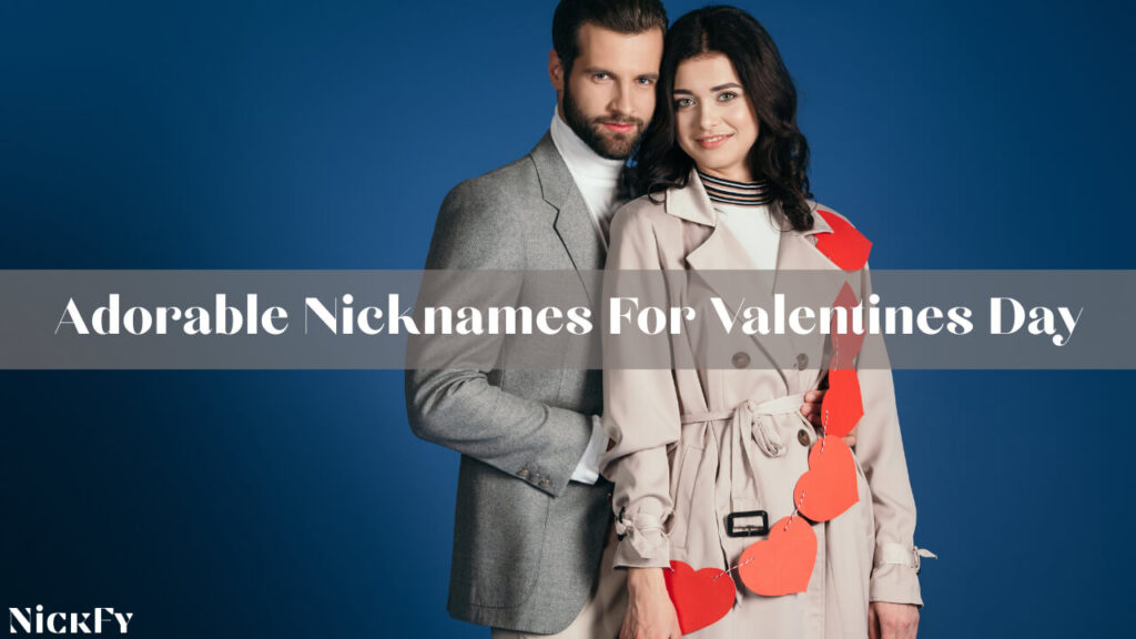 Adorable Valentine's Day Nicknames
