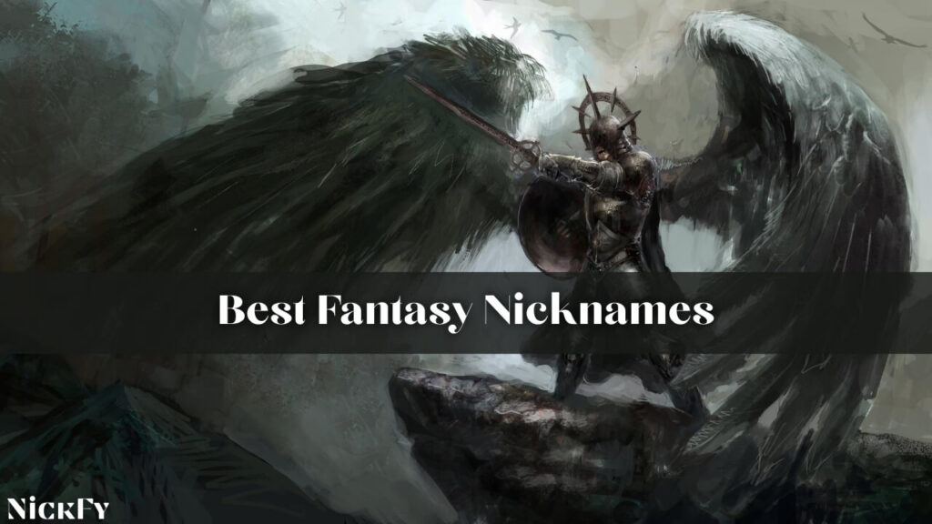 Best Fantasy Nicknames
