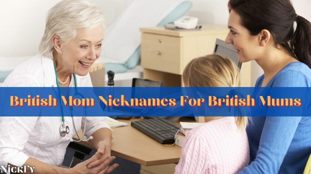 British Mom Nicknames For British Mums
