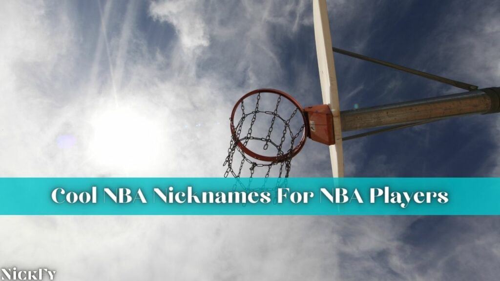 Cool NBA Nicknames