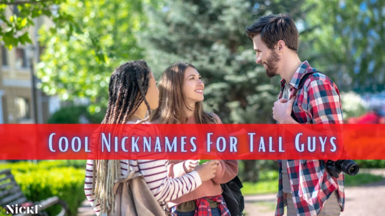 nicknames-for-tall-guys-199-cool-funny-nicknames-for-tall-guys-nickfy