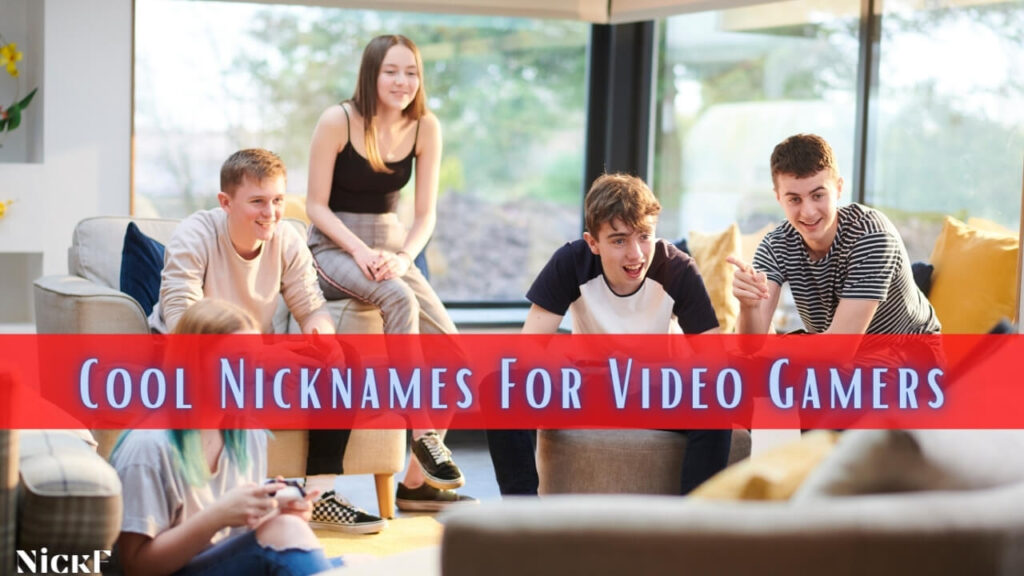 Cool Video Game Nicknames For Video Gamers