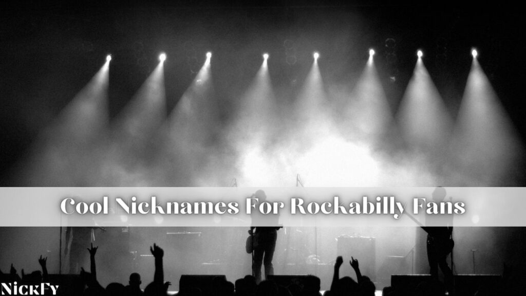 Cool Rockabilly Nicknames