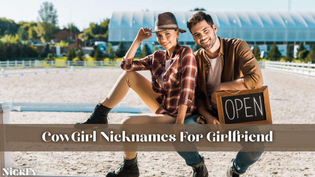 CowGirl Nicknames For Girlfriend