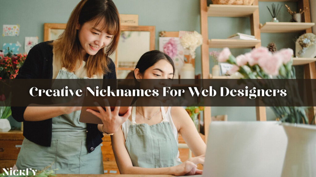 Creative Nicknames For Web Designers