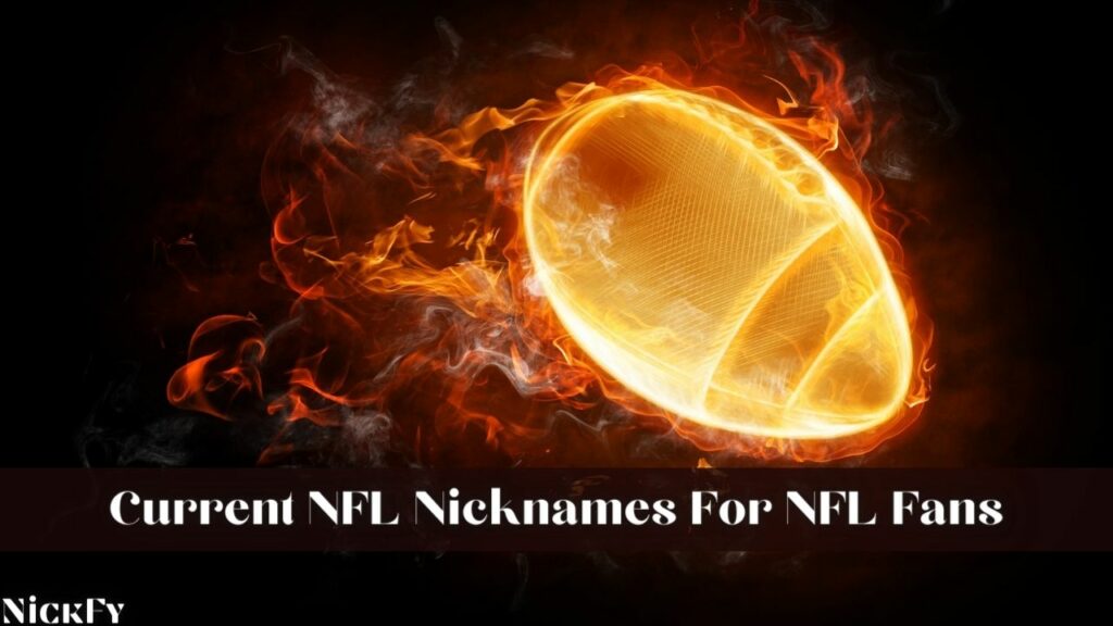 All Current NFL Nicknames