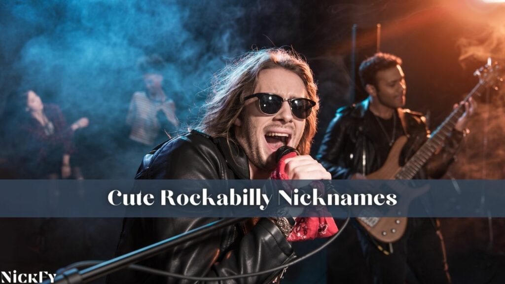 Cute Rockabilly Nicknames