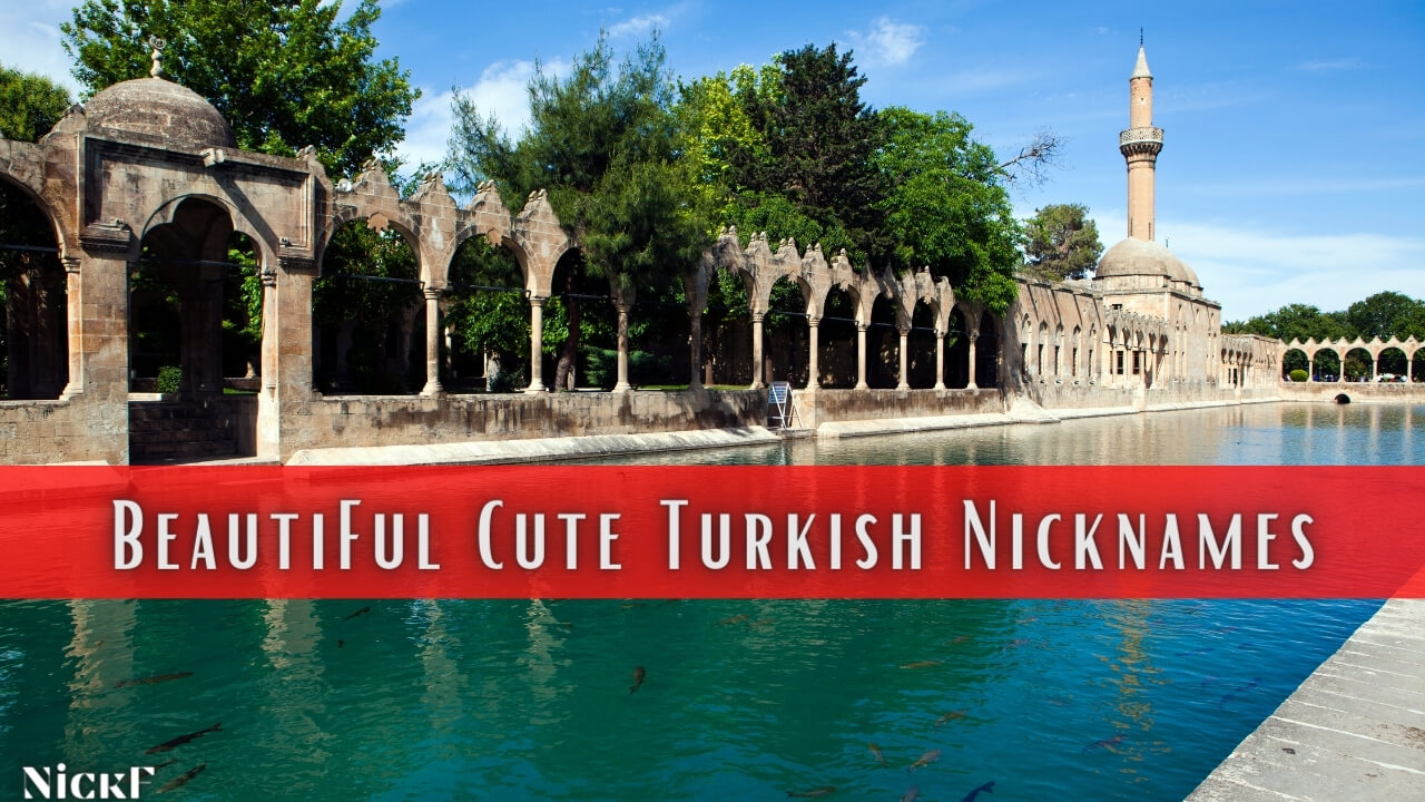 Sweet Turkish Nicknames
