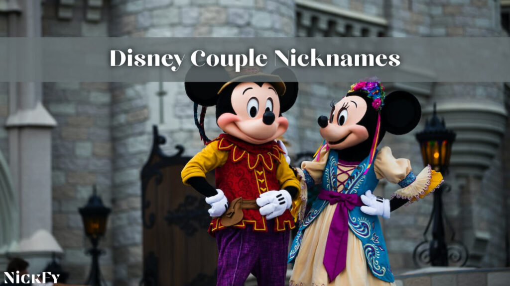 Disney Couple Nicknames