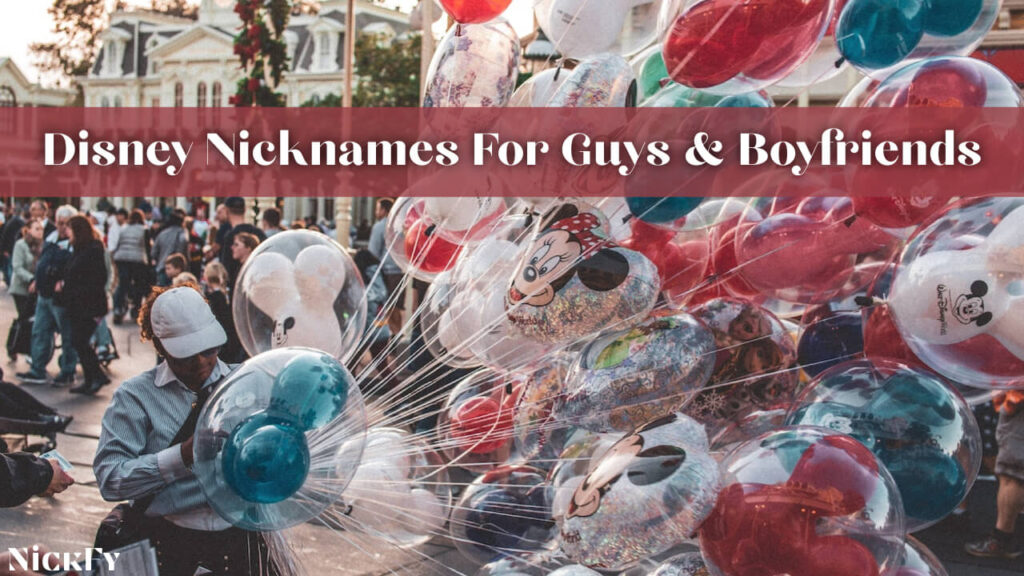 Disney Nicknames For Guys & Boyfriends