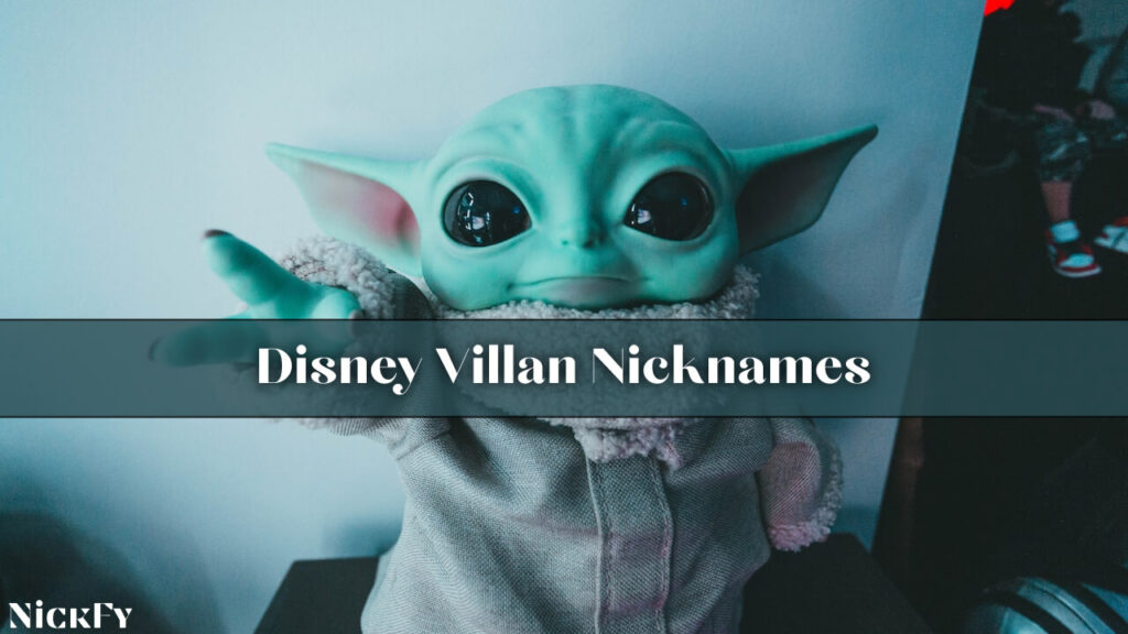 Disney Villan Nicknames