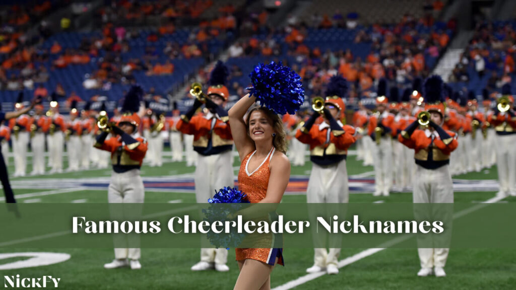 Famous Cheerleader Nicknames