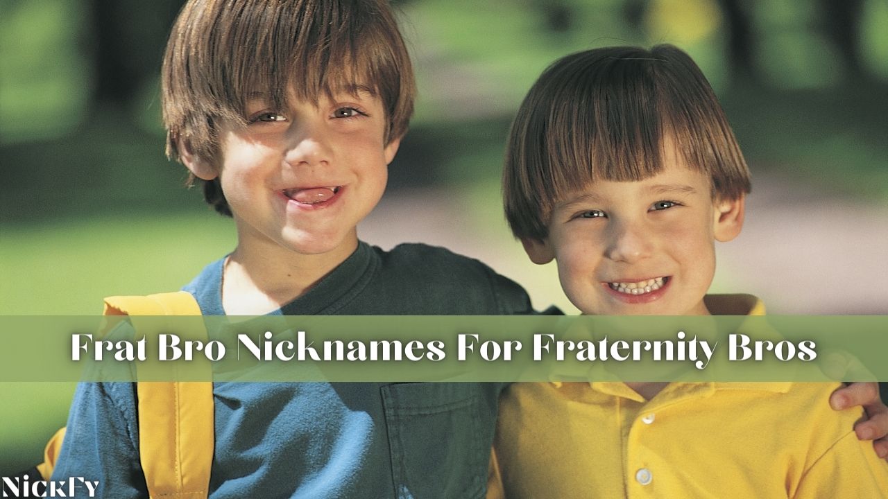 Brother Nicknames | 212+ Funny Cool Nicknames For Brothers | NickFy