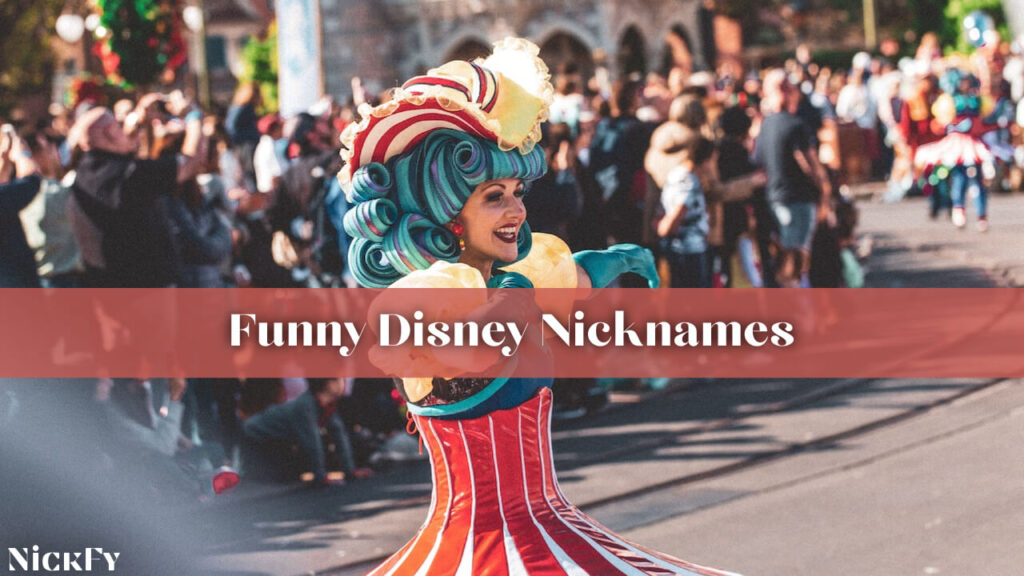 Funny Disney Nicknames