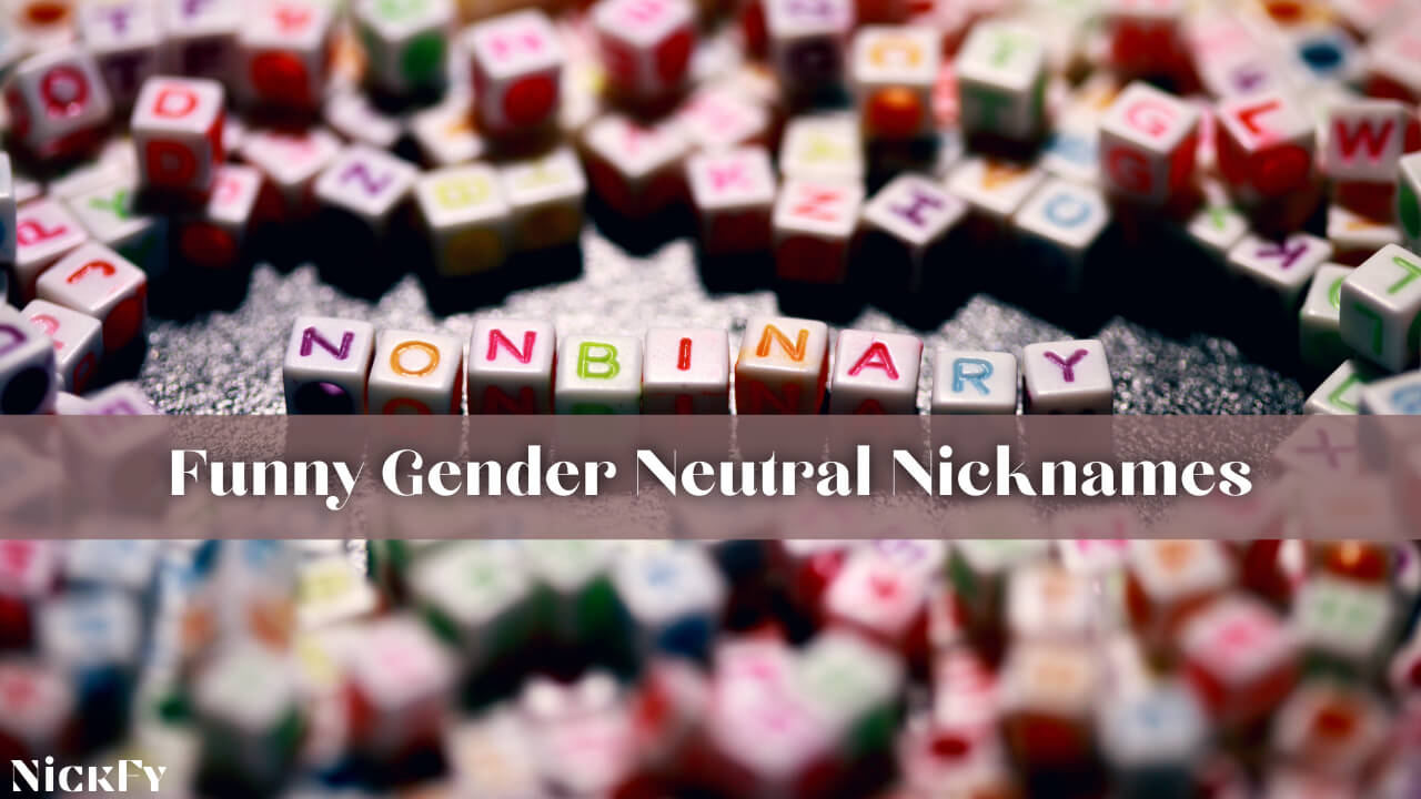 gender-neutral-nicknames-232-unique-cute-gender-neutral-non