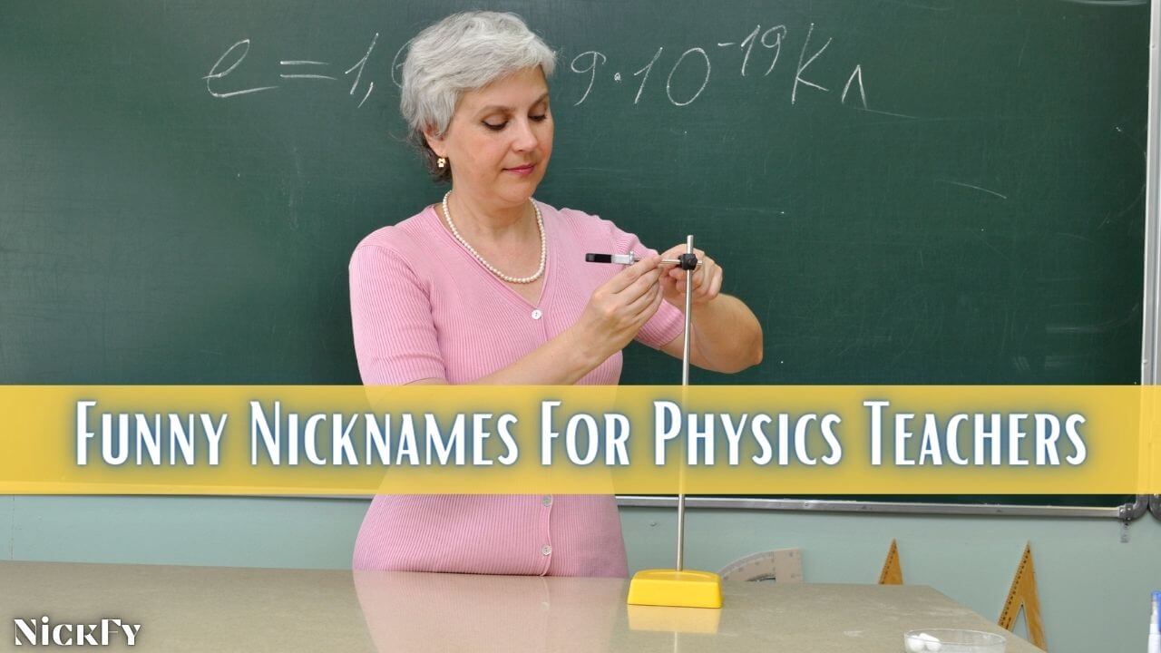 physics-teacher-nicknames-66-cool-nicknames-for-physics-teachers