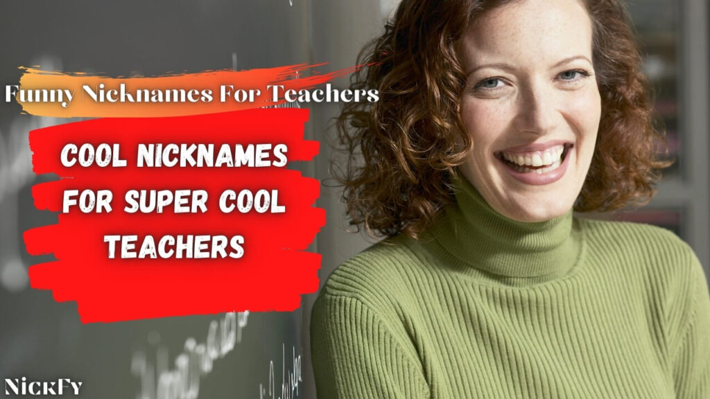Funny Nicknames Tor Teachers