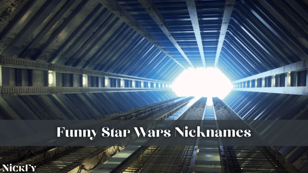 Funny Star Wars Nicknames