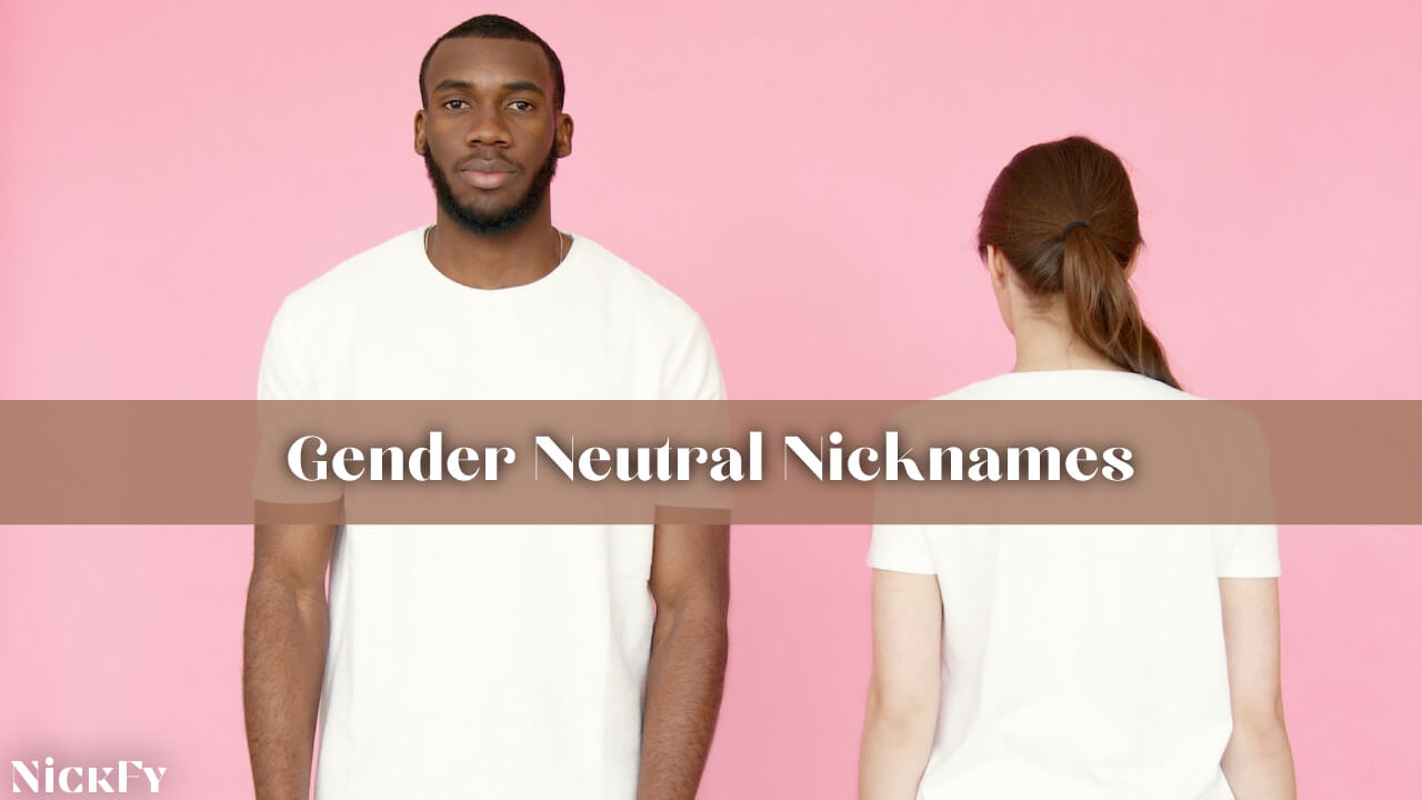 gender-neutral-nicknames-232-unique-cute-gender-neutral-non