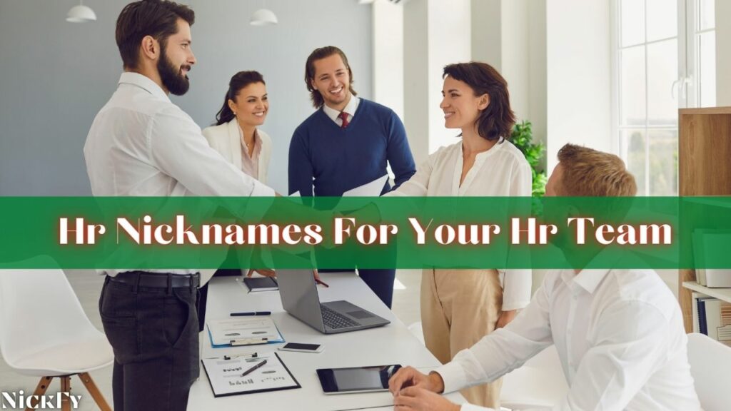 Hr Nicknames For Hr Teams