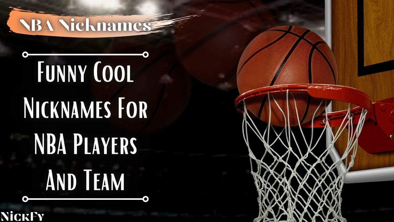NBA Nicknames | Funny Best NBA Nicknames of All Time