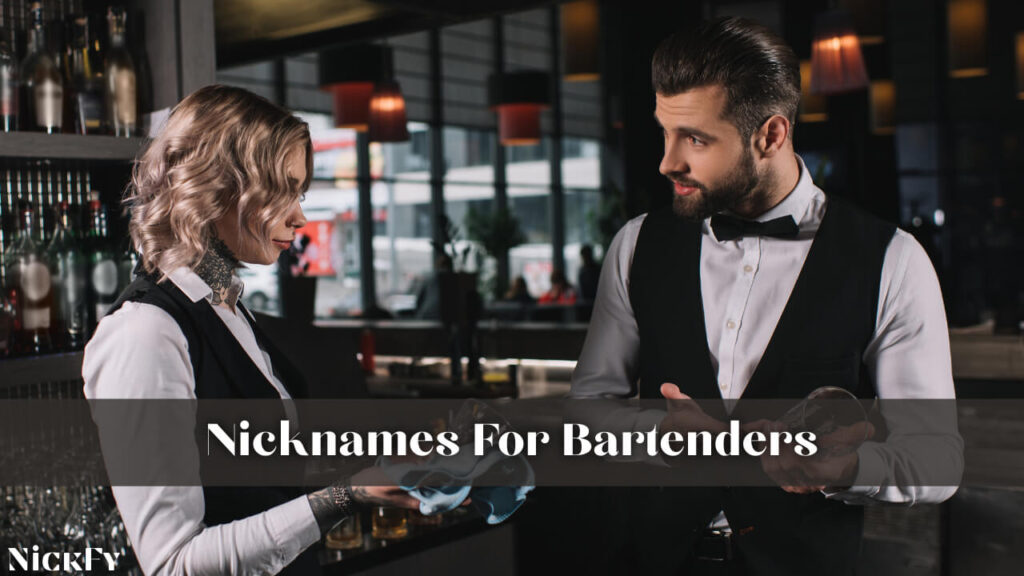 Nicknames For Bartenders