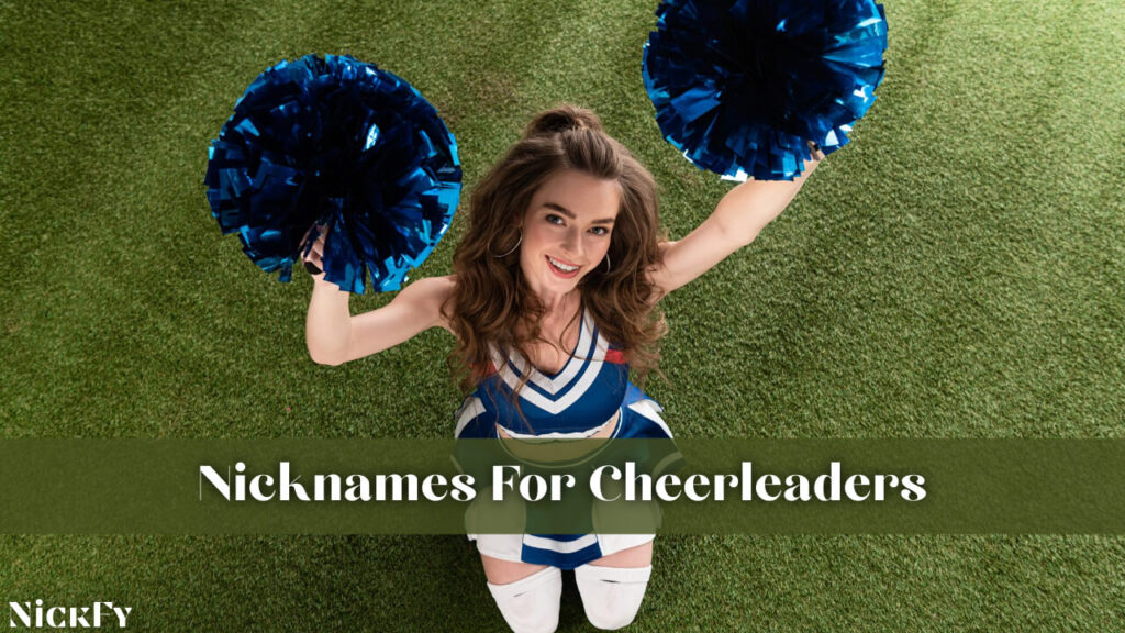 Nicknames For Cheerleaders