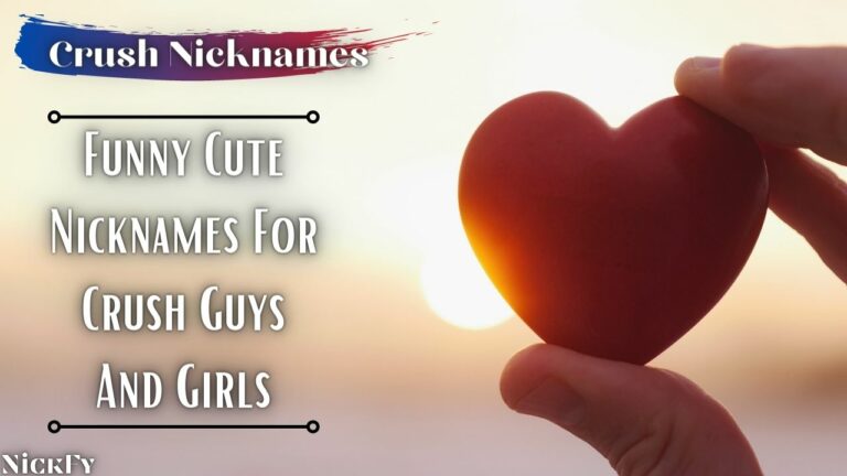 Crush Cute Nicknames For Guys