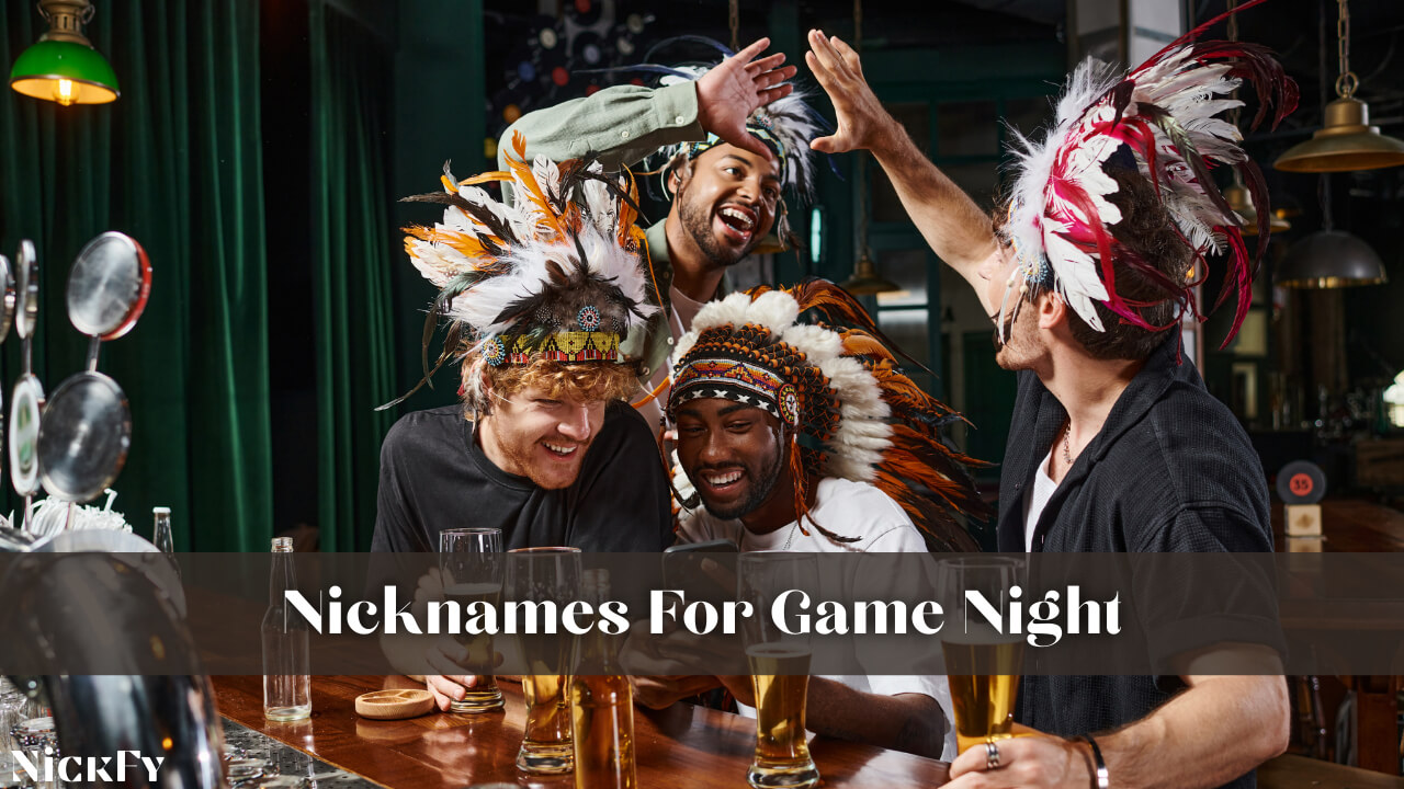 Nicknames for Game Nights