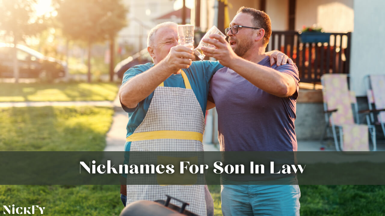 Nicknames For Son In Law