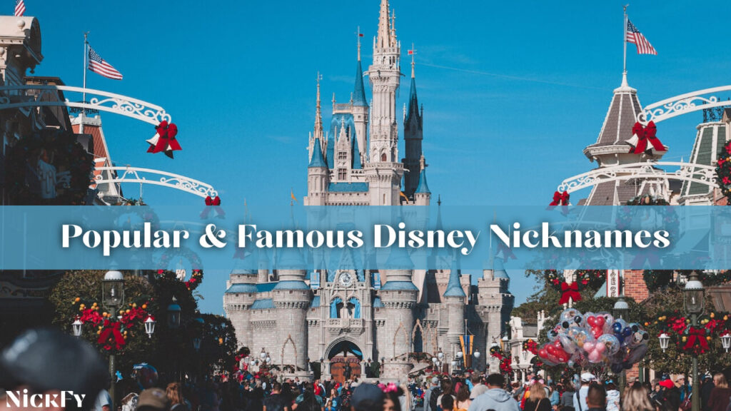 Popular Disney Nicknames