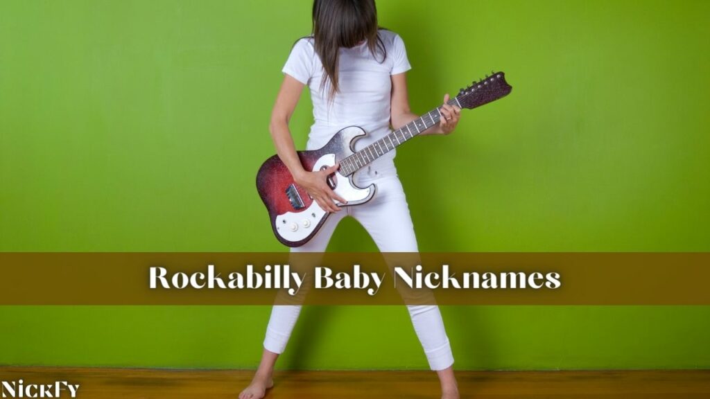 Rockabilly Baby Nicknames