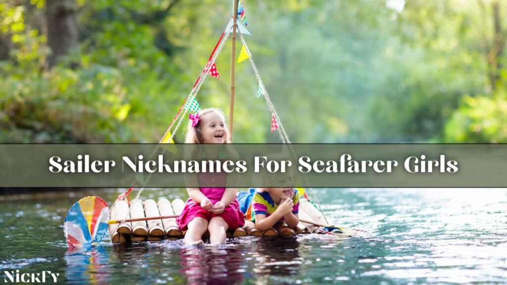 Sailor Nicknames For Seafarer Girls