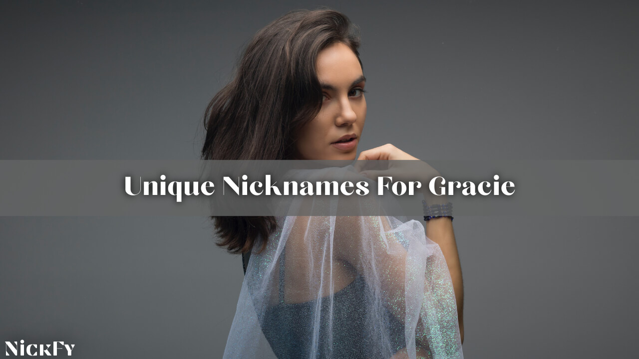 nicknames-for-gracie-232-funny-and-cute-nicknames-for-gracie-nickfy